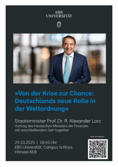 Vortrag des hessischen Finanzministers Prof. Dr. </em>Ralph Alexander Lorz<em> zu »Von der Krise zur Chance:  Deutschlands neue Rolle in der Weltordnung« an der EBS Law School @ EBS Universität für Wirtschaft und Recht