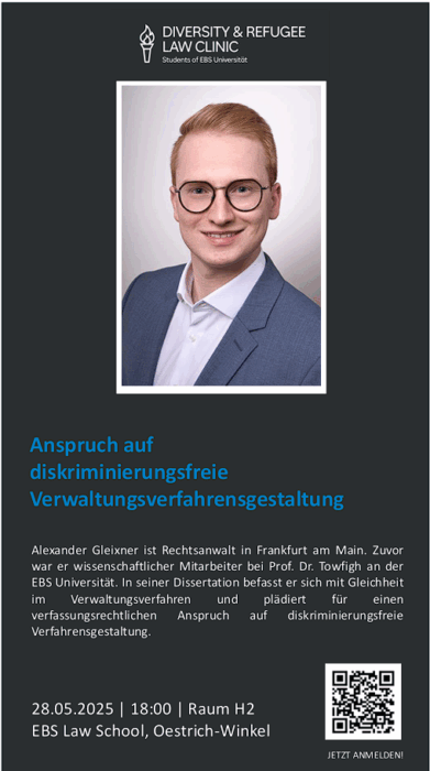 Vortrag von Alexander Gleixner zum »Anspruch auf diskriminierungsfreie Verwaltungsverfahrensgestaltung« an der EBS Law School @ EBS Universität für Wirtschaft und Recht